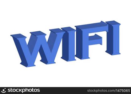 3d inscription wi-fi. Signal connection signal. Vector illustration of blue color computer connection. Stock Photo.