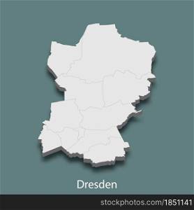 3d isometric map of Dresden is a city of Germany, vector illustration. 3d isometric map of Dresden is a city of Germany