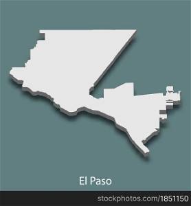 3d isometric map of El Paso is a city of United States, vector illustration. 3d isometric map of El Paso is a city of United States
