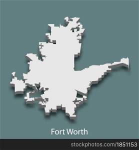 3d isometric map of Fort Worth is a city of United States, vector illustration. 3d isometric map of Fort Worth is a city of United States