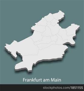 3d isometric map of Frankfurt am Main is a city of Germany, vector illustration. 3d isometric map of Frankfurt am Main is a city of Germany