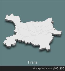 3d isometric map of Tirana is a city of Albania , vector illustration. 3d isometric map of Tirana is a city of Albania