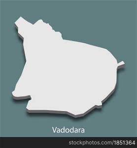 3d isometric map of Vadodara is a city of India, vector illustration. 3d isometric map of Vadodara is a city of India