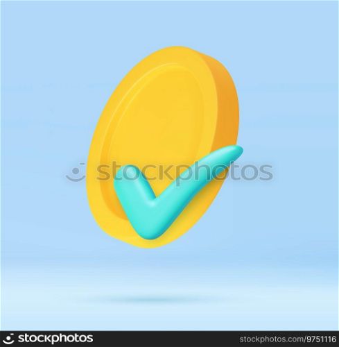 3D money coin saving with check mark. cash and floating coins exchange with finance business. 3d rendering. Vector illustration. 3D money coin saving