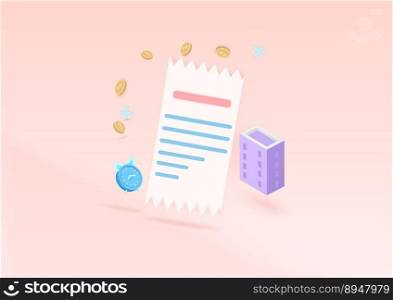 3D payment bill for home and condo business. coins for the payment, with clock function Notify when the bill is due. Business house financing invoice bill expenses. 3d vector illustration.