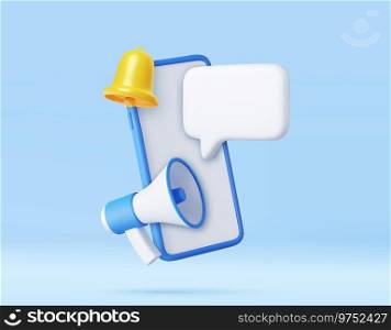 3D Phone with megaphone, loudspeaker and speech bubble. Bell notification. Marketing time concept. 3d rendering. Vector illustration. 3D Phone with Megaphone and speech bubble.