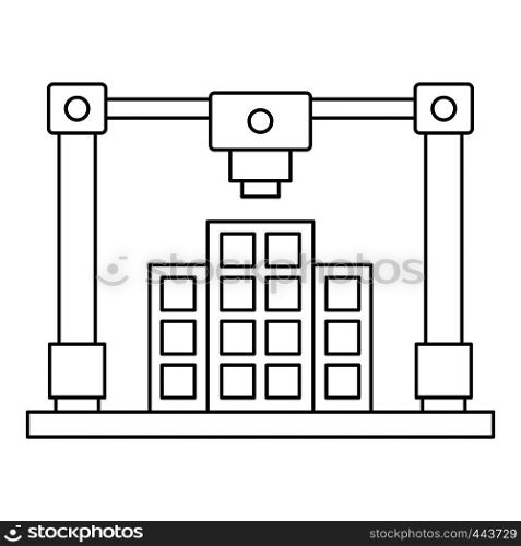3d printer printing layout of building icon in outline style isolated vector illustration. 3d printer printing layout of building icon