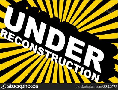 3D Under Reconstruction Sign on Black and Yellow Background