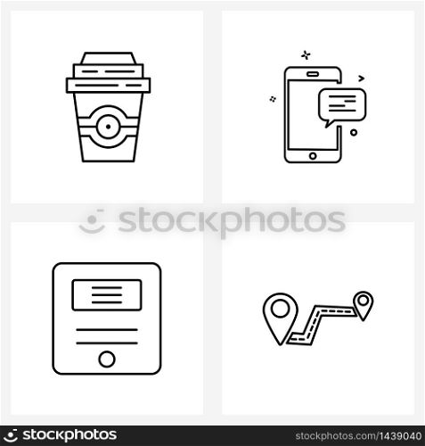 4 Interface Line Icon Set of modern symbols on coffee, management, Starbucks, message, route Vector Illustration