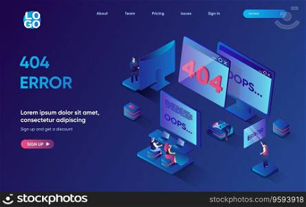 404 error concept 3d isometric web landing page. People working in tech support and solving problems and disconnect of internet page at computer screens. Vector illustration for web template design