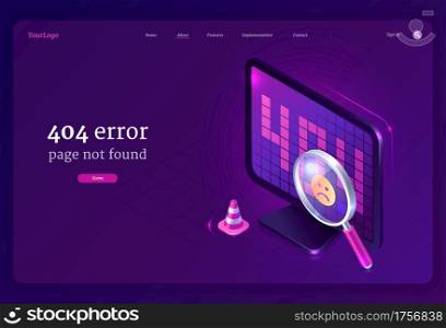 404 error page not found banner. Warning message on website about lost network connection, wrong search or trouble of site work. Vector landing page with isometric computer screen and magnifier. Vector banner with 404 error, page not found