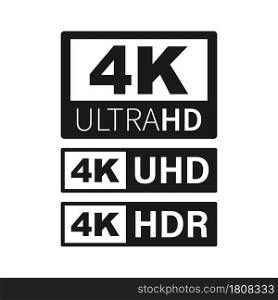 4K Ultra HD label. High technology. LED television display. Vector illustration. 4K Ultra HD label. High technology. LED television display. Vector illustration.
