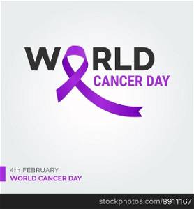 4th February World Cancer Day