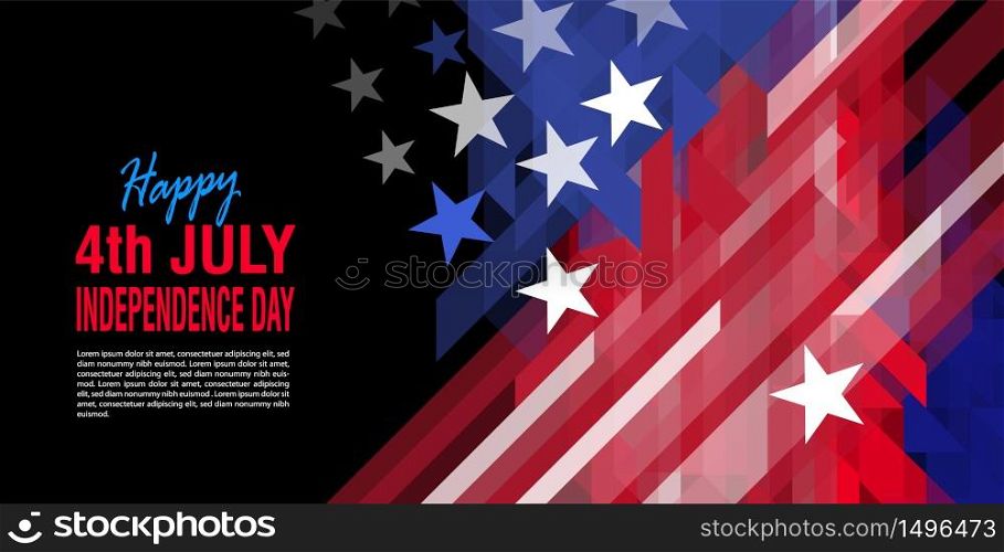 4th of July, American Independence Day. US national flag abstract geometric vector banner with triangular pattern. Design of a flyer with the intended text. 4th of July, American Independence Day. United States national flag abstract geometric vector banner
