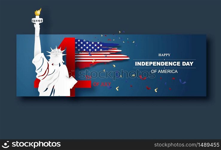 4th of July greeting card with paper art and cut style background. United States national flag in map and Statue of Liberty. Happy Independence Day. template and banner. American National Holiday