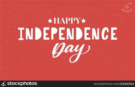4th of july independence day lettering. 4th of july independence day lettering background