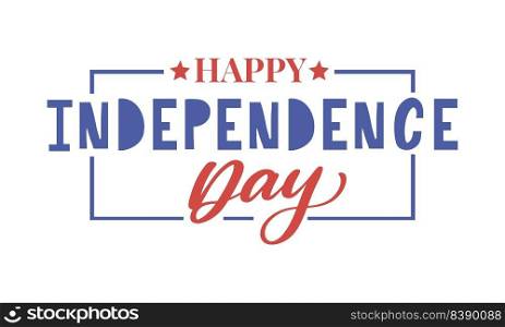 4th of july independence day lettering. 4th of july independence day lettering background