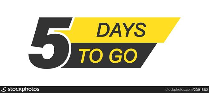 5 days to go. banner for websites and applications about the start of sales.