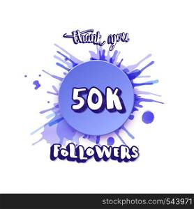 50K followers thank you social media template. Banner for internet networks. 50000 subscribers congratulation post. Vector illustration.
