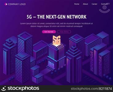 5g next gen network isometric landing page. Smart city with wireless mobile telecommunication technology, new generation cell service. Smartphone internet high speed connection, 3d vector web banner. 5g network technology isometric landing page.