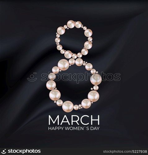 8 March Happy Womens Day congratulation card silk background with realistic pearls. Vector Illustration EPS10. 8 March Happy Womens Day congratulation card silk background with realistic pearls. Vector Illustration