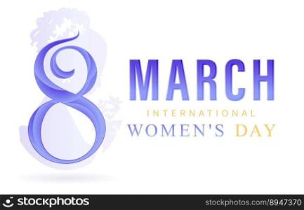 8 March International women's day or 8th march happy women's day with blue number letter and isolated white backgrounds. applicable for poster, banner and anything