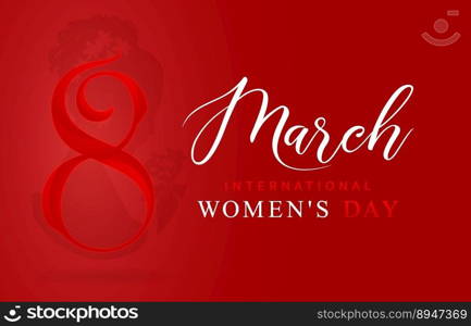 8 March International women s day or happy women s day with red number letter and isolated red backgrounds. applicable for poster, banner and anything