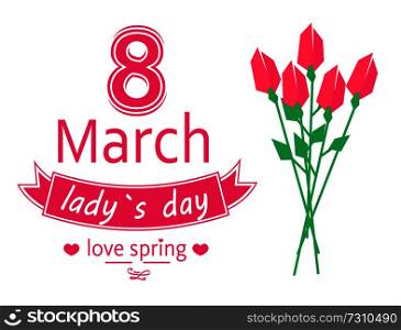 8 March ladys day, love spring lettering of pink color with ribbon tulips and flowers symbolic items, vector illustration isolated on white background. 8 March Ladys Day Love Spring Vector Illustration