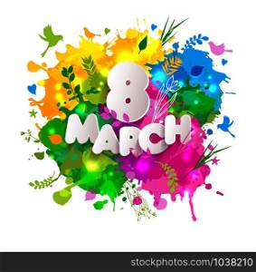 8 March vector card on watercolour blots background bright color. 8 March vector card