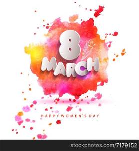 8 March vector greeting card on watercolor background. 8 March vector card on pink watercolor background