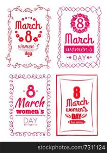 8 March Women s Day collection of posters invitation templates, best wishes on International holiday for girls vector illustration greeting cards design. 8 March Women s Day Collection Posters Invitation