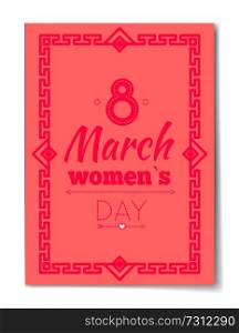 8 March Womens Day best wishes postcard with big sign and swirly frame. 8 March card in bright pink color vintage framework vector illustration greeting. 8 March Womens Day Best Wish Postcard Swirly Frame
