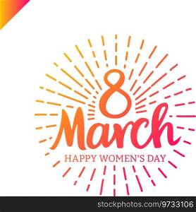 8 march womens day lettering with sun line Vector Image
