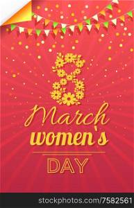 8 March womens day vector, international holiday celebration poster with greeting text. Flowers and flags decoration, bokeh and flora red blooming. 8 March Poster Womens Day Celebration Postcard