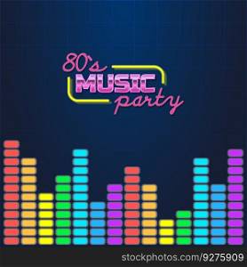 80s music party on the bright rainbow equalizer Vector Image