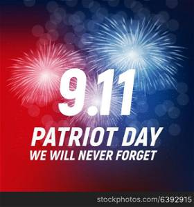 9.11 Patriot Day background We Will Never Forget Poster Template Vector illustration EPS10. 9.11 Patriot Day background We Will Never Forget Poster Template Vector illustration