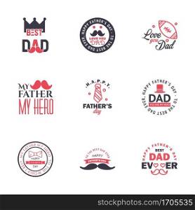 9 Black and Pink Set of Vector Happy fathers day. Typography Vintage Icons. Lettering for greeting cards. banners. t-shirt design. Fathers Day. Editable Vector Design Elements
