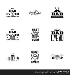 9 Black Happy Fathers Day Design Collection - A set of twelve brown colored vintage style Fathers Day Designs on light background  Editable Vector Design Elements