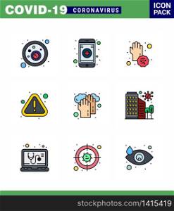 9 Filled Line Flat Color Coronavirus disease and prevention vector icon hands, virus, covid, warning, error viral coronavirus 2019-nov disease Vector Design Elements
