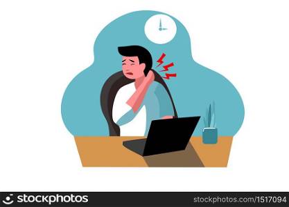 a bussiness man is touching on his neck because of painful while working in the office. Illustration of office syndrome symptoms.
