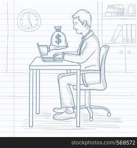A man sitting at the desk in office and a bag of money coming out of his laptop. Hand drawn vector sketch illustration. Notebook paper in line background.. Businessman working in office.