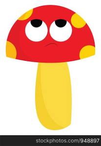 A sad mushroom in red and yellow color, vector, color drawing or illustration.