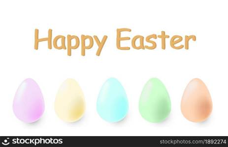 A set of five multi-colored eggs with the inscription Happy Easter. Isolated on white background. Space for text, copy space.