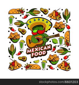 A set of popular Mexican fast food dishes. Funny cactus in sombrero playing guitar. Vector illustration in cartoon style.