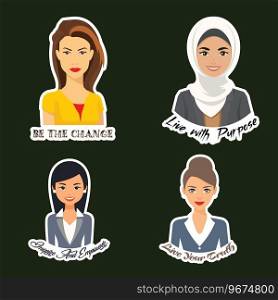 A Sticker of four woman with Inspiring Messages