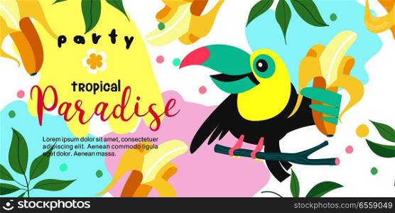 A tropical Paradise party. Colorful vector illustration, invitation to a party. Illustration in tropical style. Funny Toucan sits on a tree branch and holds a banana.