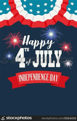 A vector illustration of Happy Fourth of July Poster
