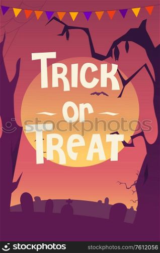 A vector illustration of Trick or Treat Halloween Poster