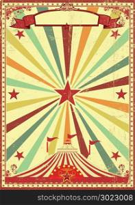 A vintage and retro background with a big top circus for your entertainment