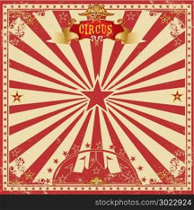 A wonderful circus card with red sunbeams for your entertainment
